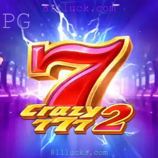 Descubra o Jogo Emocionante Crazy7772 e Sua Conexão com 811luck.com